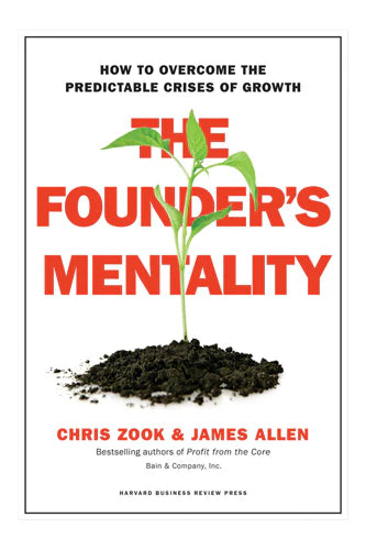 The Founder's Mentality by Chris Zook