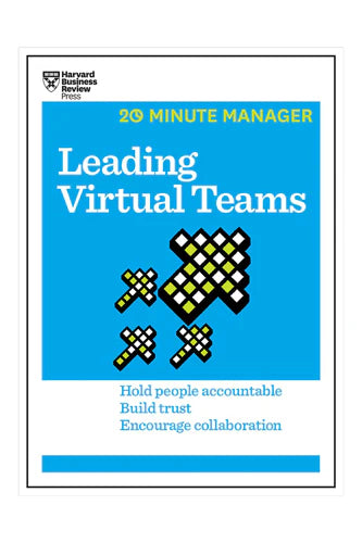 Leading Virtual Teams (Hbr 20-Minute Manager Series) by Harvard Business Review