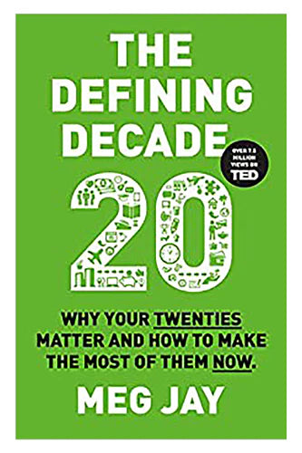The Defining Decade von Meg Jay als Taschenbuch