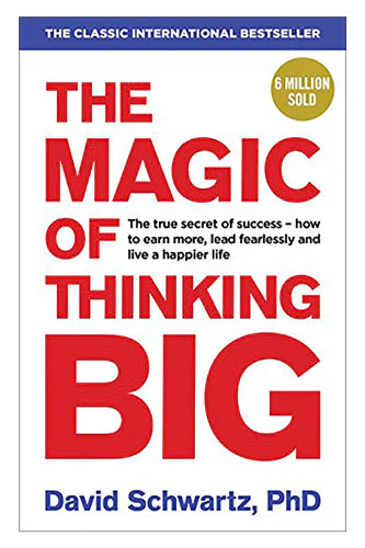 The Magic Of Thinking Big by David Schwartz in Paperback