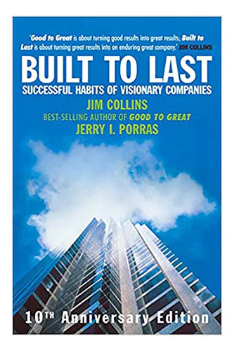 Built To Last by Jim Collins