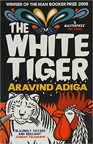 The White Tiger by Aravind Adiga