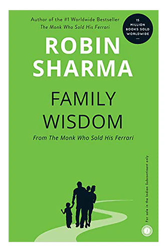 Family Wisdom by Robin Sharma