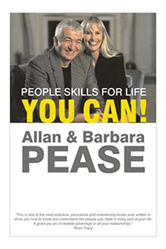 You Can ! - People Skills For Life by Allan Pease