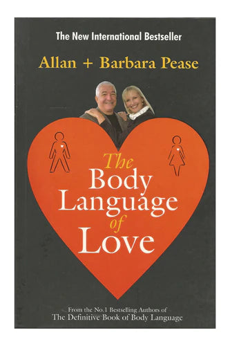 Die Körpersprache der Liebe von Allan Pease