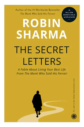 The Secret Letters Of The Monk by Robin Sharma