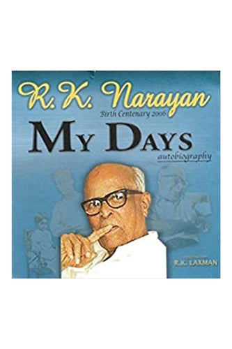My Days R K Narayan. (My Days) by R. K Narayan in Paperback