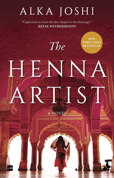 The Henna Artist by Alka Joshi