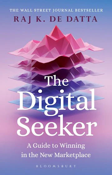 The Digital Seeker by Raj K. De Datta