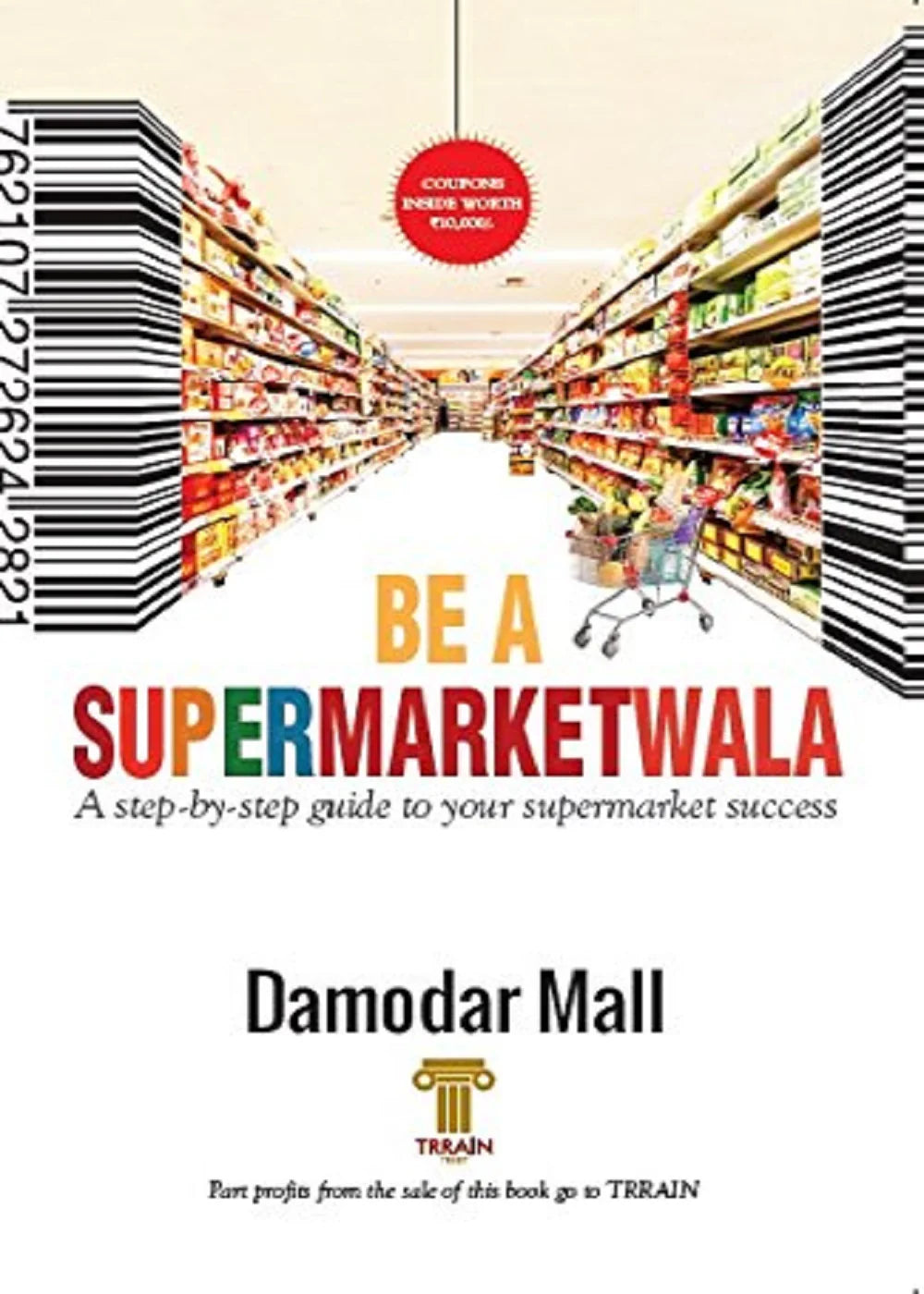 Be A Supermarketwala by Damodar Mall