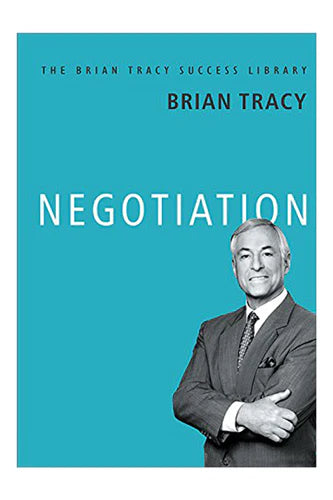 Negotiation by Brian Tracy