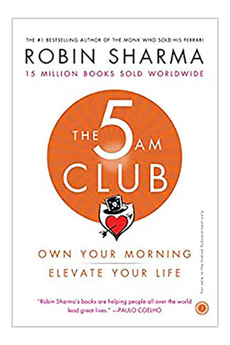 The 5 Am Club by Robin Sharma