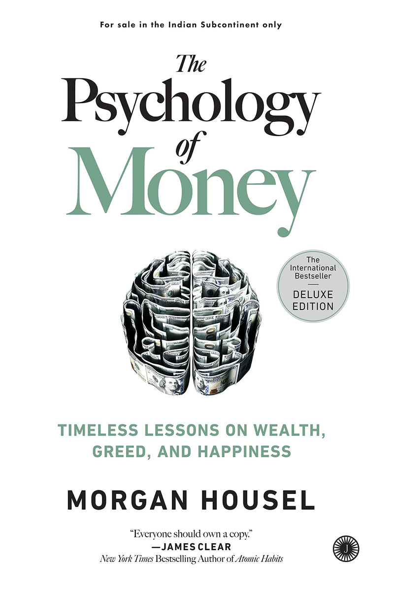 The Psychology Of Money (Deluxe Edition) by Morgan Housel