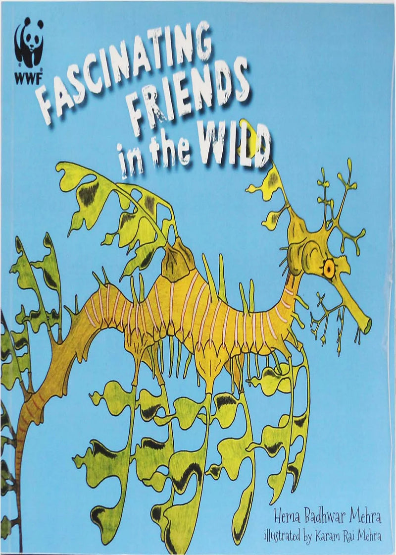 WWF-Indien: Faszinierende Freunde in der Wildnis von Hema Badhwar Mehra und Karam Rai Mehra