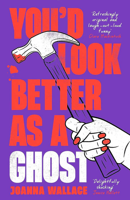 You’D Look Better As A Ghost ( Tpb ) by Joanna Wallace in Paperback