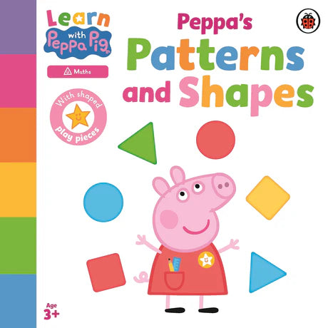 Learn With Peppa: Peppa'S Patterns And Shapes by Peppa Pig in Board Books