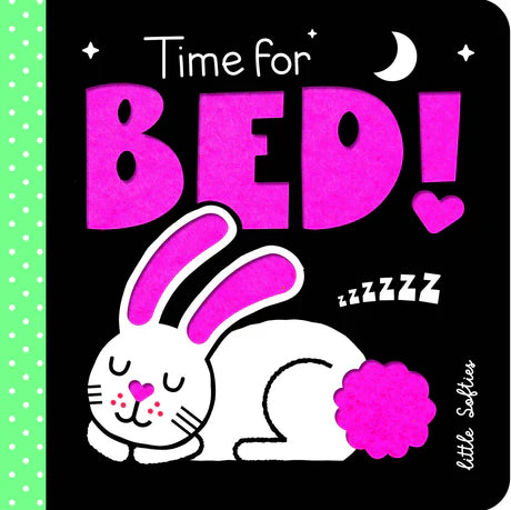 Little Softies Time For Bed! By Parragon Books in Board Books