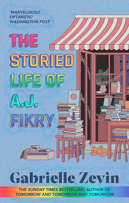 The Storied Life Of A.J. Fikry by Gabrielle Zevin