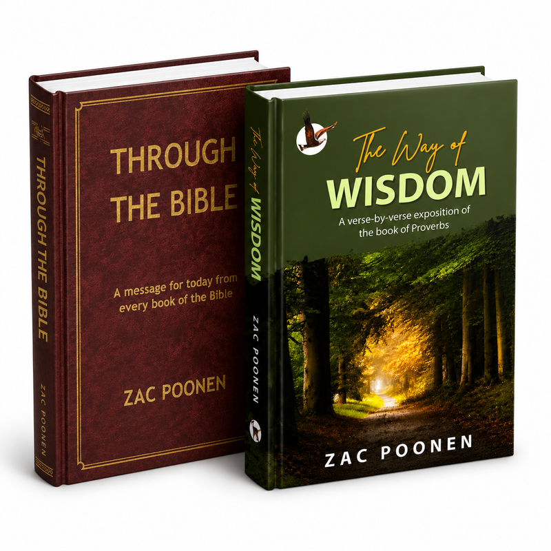 Through the Bible and The Way of Wisdom by Zac Poonen | Christian Spiritual Growth Book Set