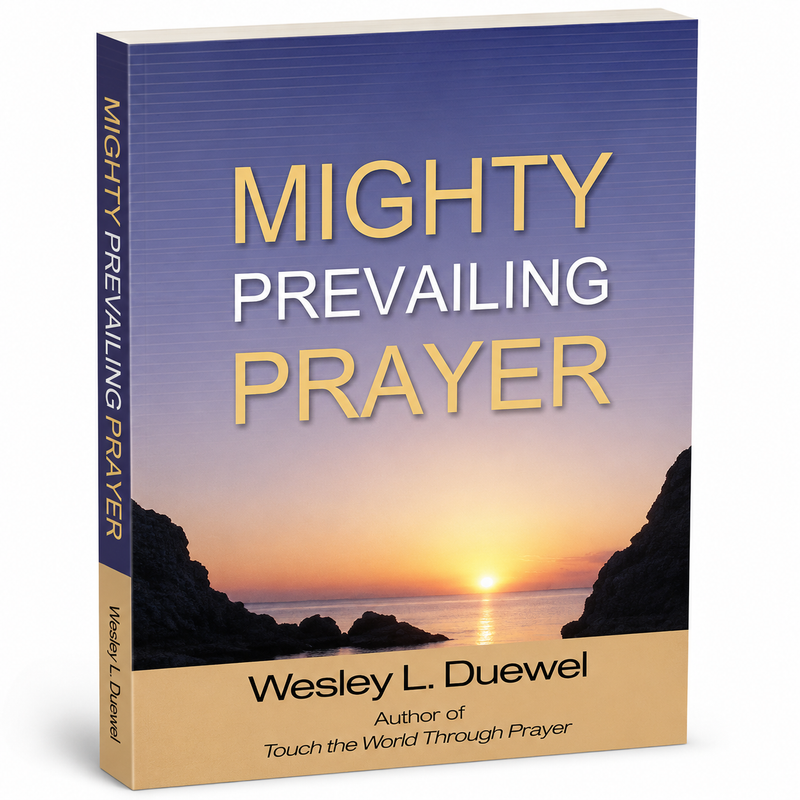 Mighty Prevailing Prayer by Wesley Duewel L