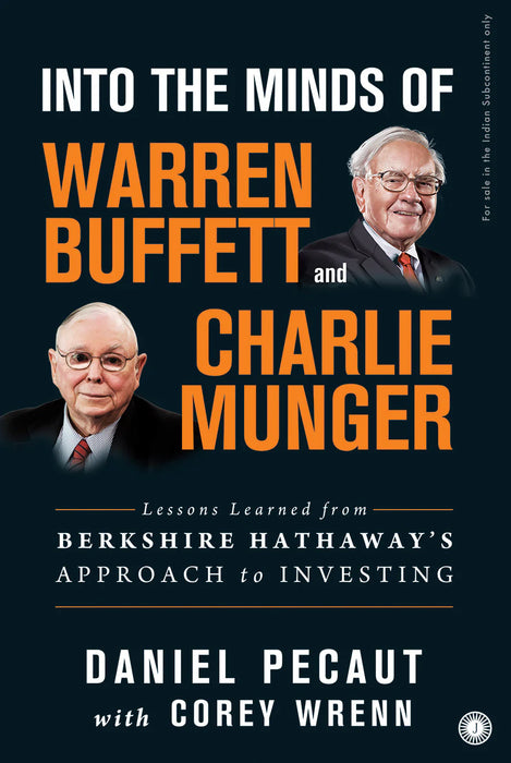 Into The Minds Of Warren Buffett And Charlie Munger by Corey Wrenn