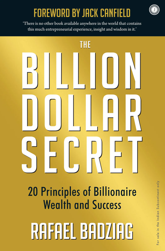 The Billion Dollar Secret by Rafael Badziag