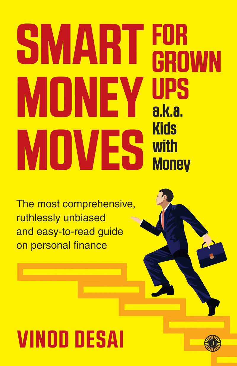 Smart Money Moves by Vinod Desai