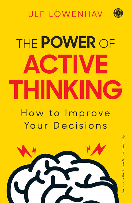 The Power of Active Thinking by Ulf Löwenhav