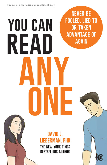 You Can Read Anyone by David J. Lieberman, PhD