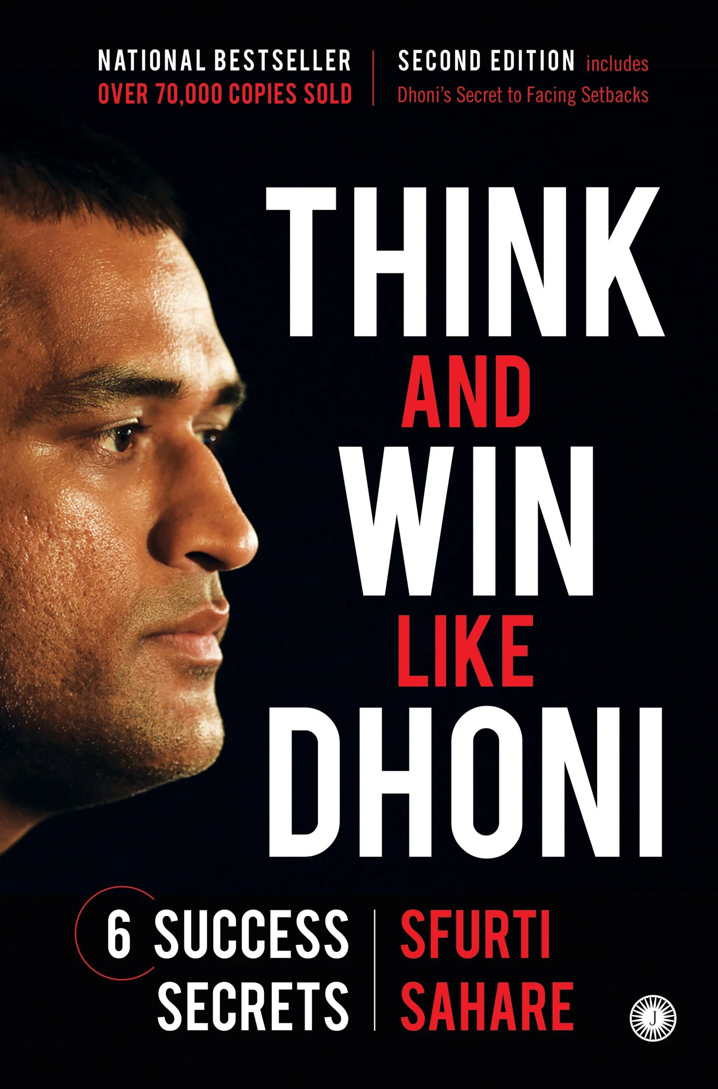 Think and Win like Dhoni, 2nd Edition by Sfurti Sahare