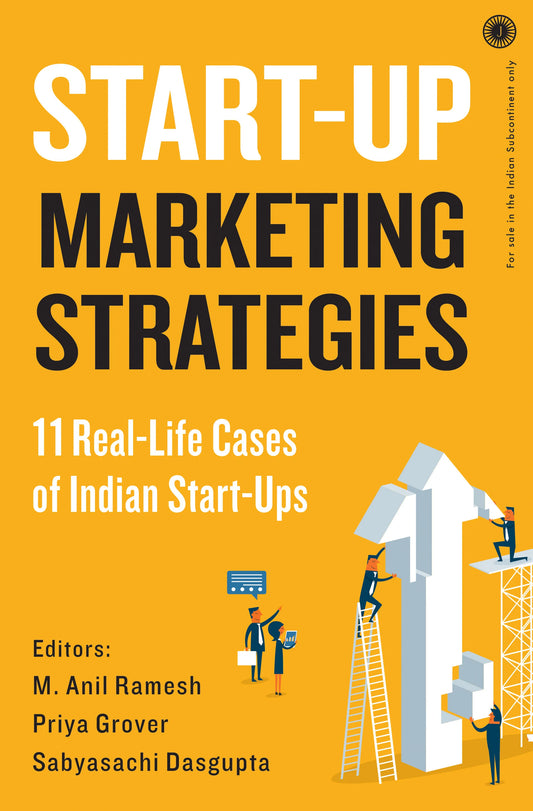 Start-Up Marketing Strategies by Sabyasachi Dasgupta