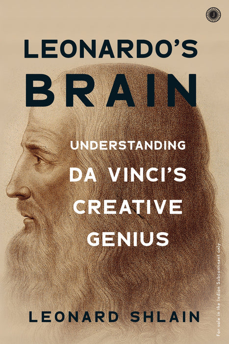 Leonardo's Brain by Leonard Shlain in Paperback