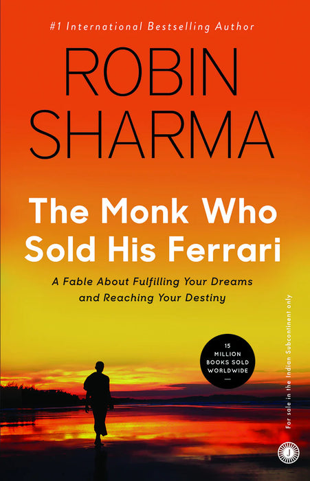 The Monk Who Sold His Ferrari by Robin Sharma in Hardcover