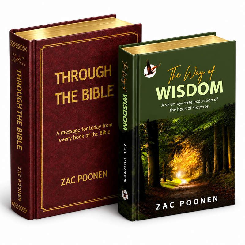 Through the Bible and The Way of Wisdom by Zac Poonen | Christian Spiritual Growth Book Set