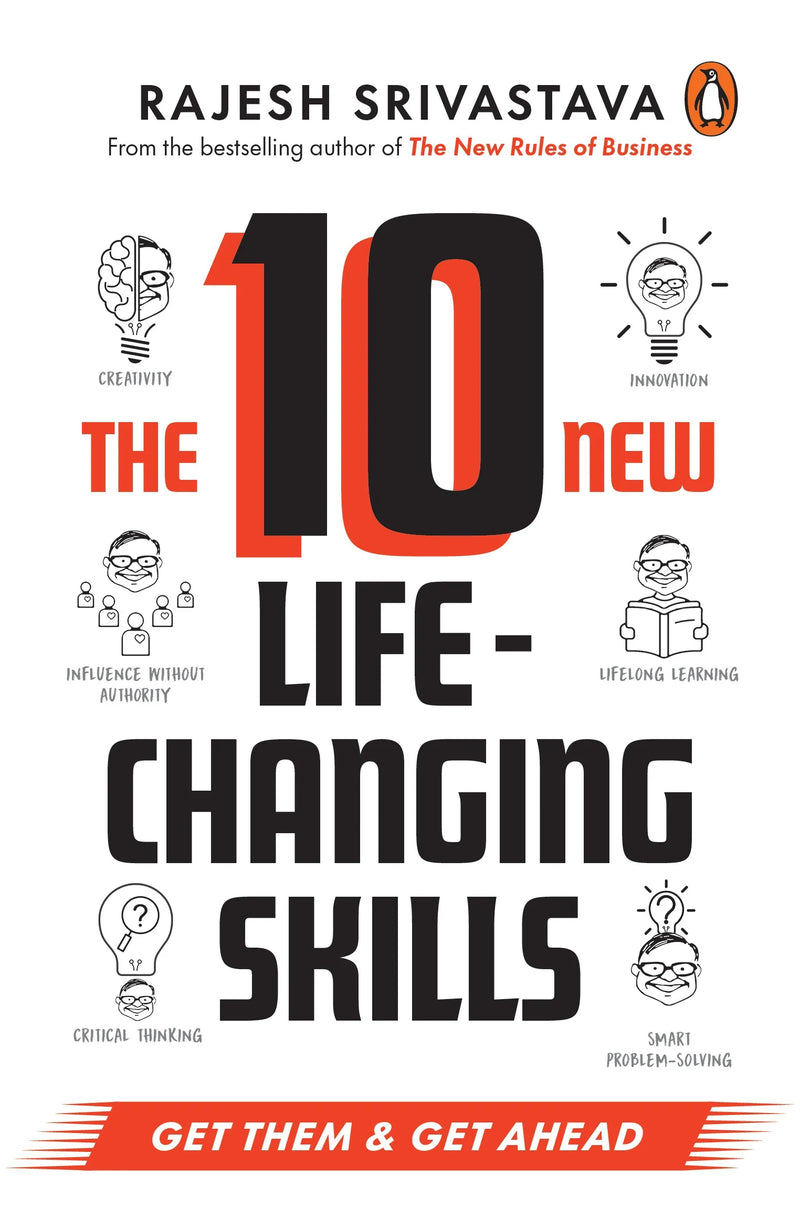 The 10 New Life-Changing Skills by Rajesh Srivastava