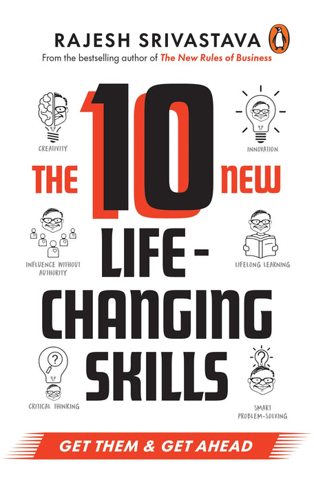 The 10 New Life-Changing Skills by Rajesh Srivastava