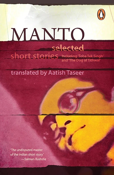 Manto by Saadat Hasan Manto & Aatish Taseer