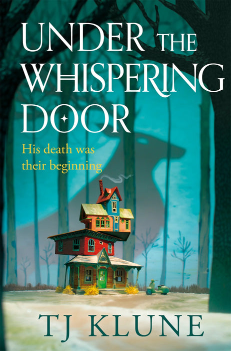 Under The Whispering Door by TJ Klune