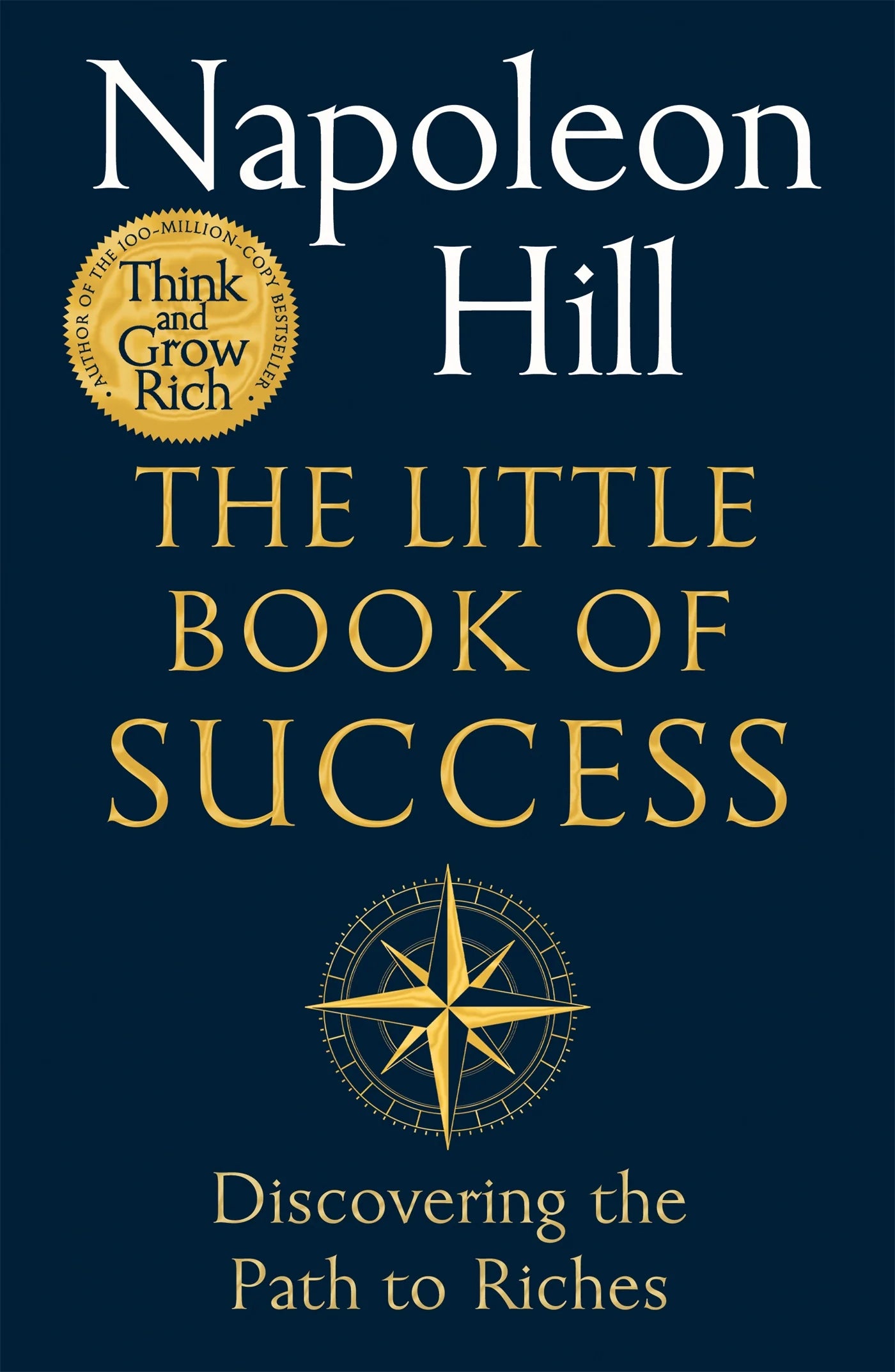 The Little Book Of Success by Napoleon Hill