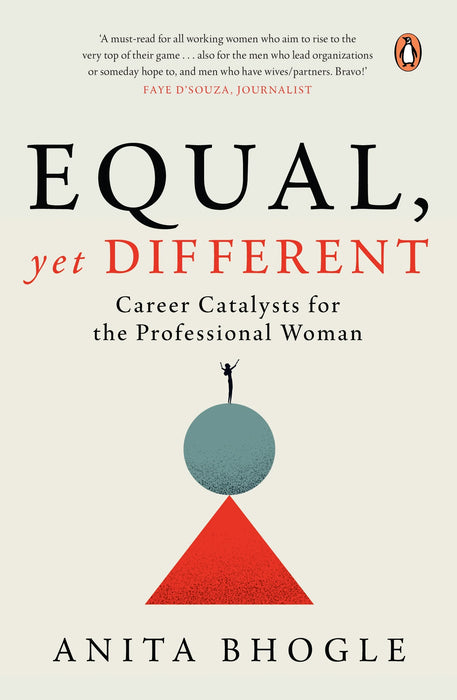 Equal, Yet Different by Anita Bhogle