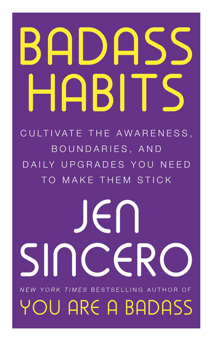 Badass Habits by Jen Sincero in Paperback