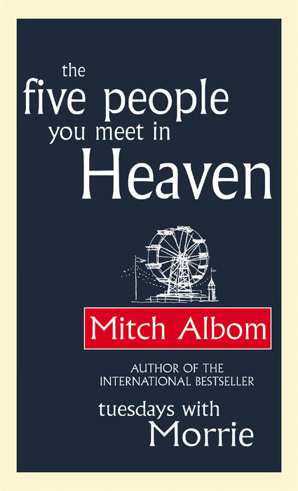 TheFive People You Meet In Heaven by Mitch Albom