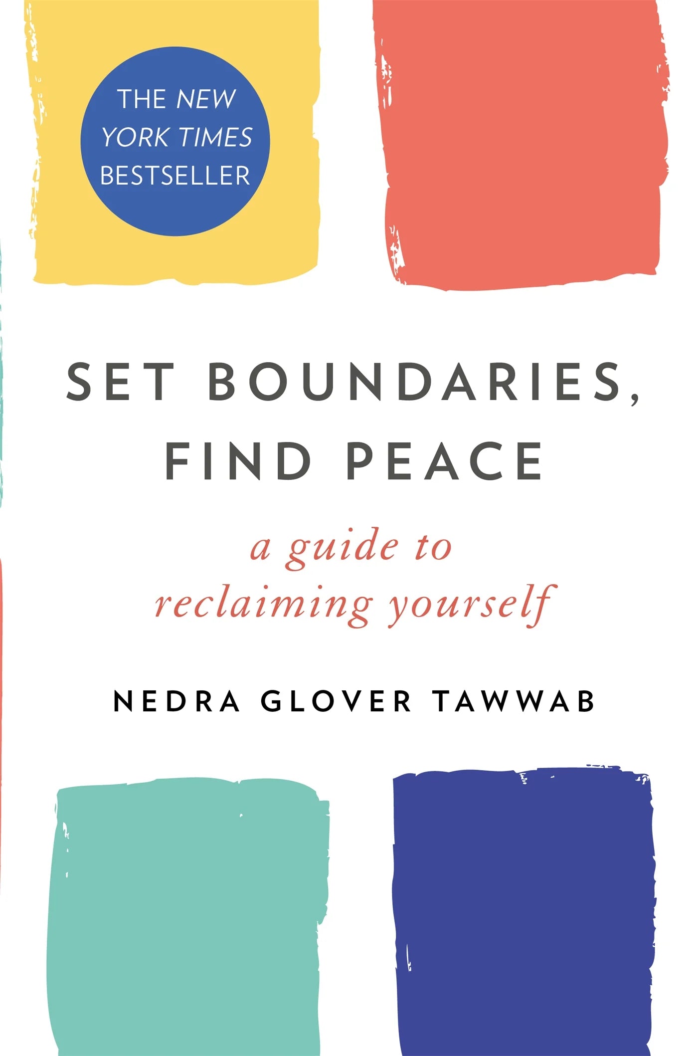 Set Boundaries, Find Peace by Nedra Glover Tawwab in Paperback