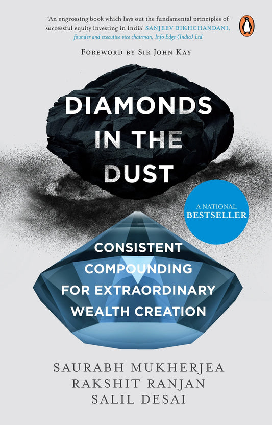 Diamonds In The Dust by Saurabh Mukherjea, Rakshit Ranjan & Salil Desai