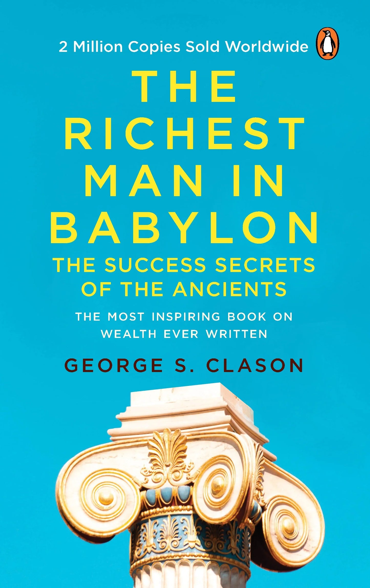 The Richest Man In Babylon (PREMIUM PAPERBACK, PENGUIN INDIA) by George Clason