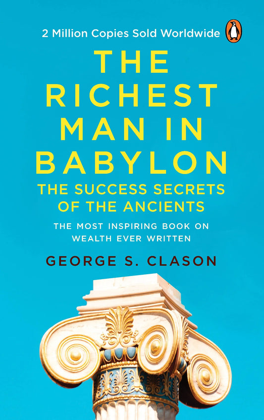 The Richest Man In Babylon (PREMIUM PAPERBACK, PENGUIN INDIA) by George Clason