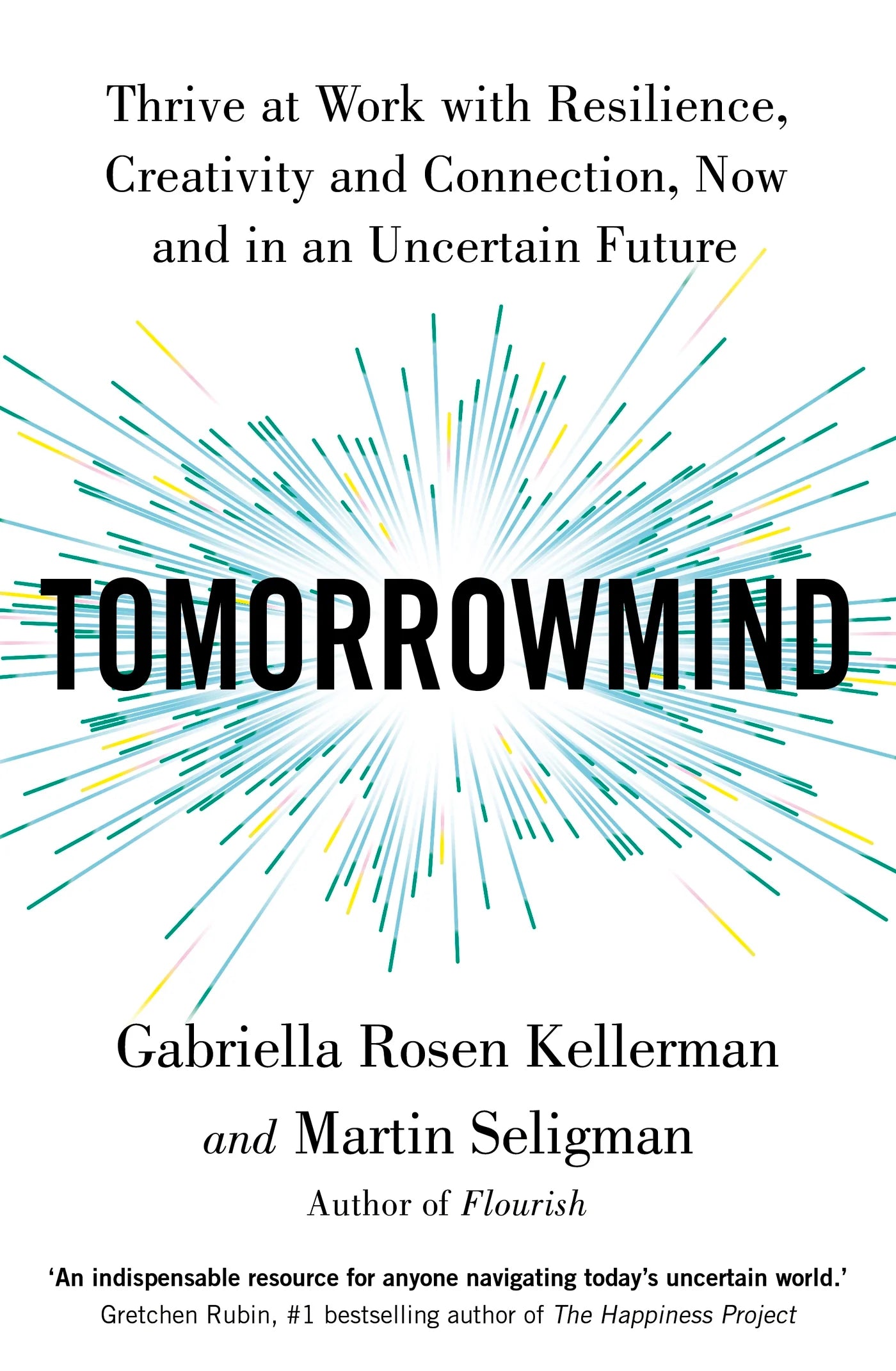 TOMORROWMIND by Gabriella Rosen Kellerman & Martin Seligman in Paperback