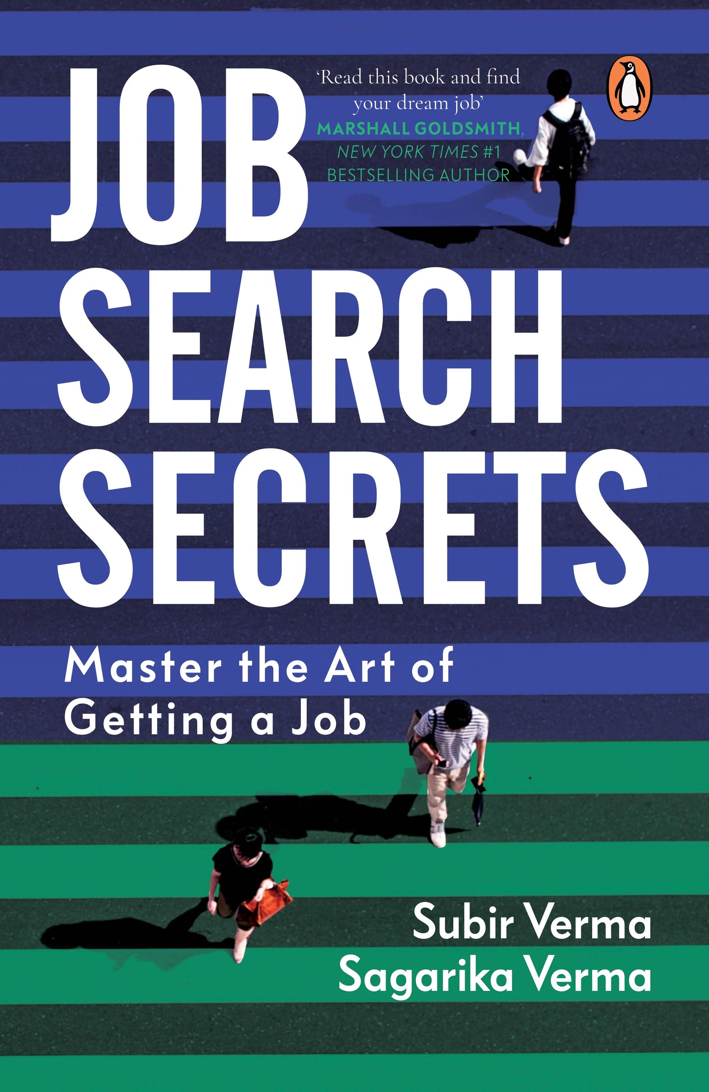 Job Search Secrets by Sagarika Verma & Subir Verma