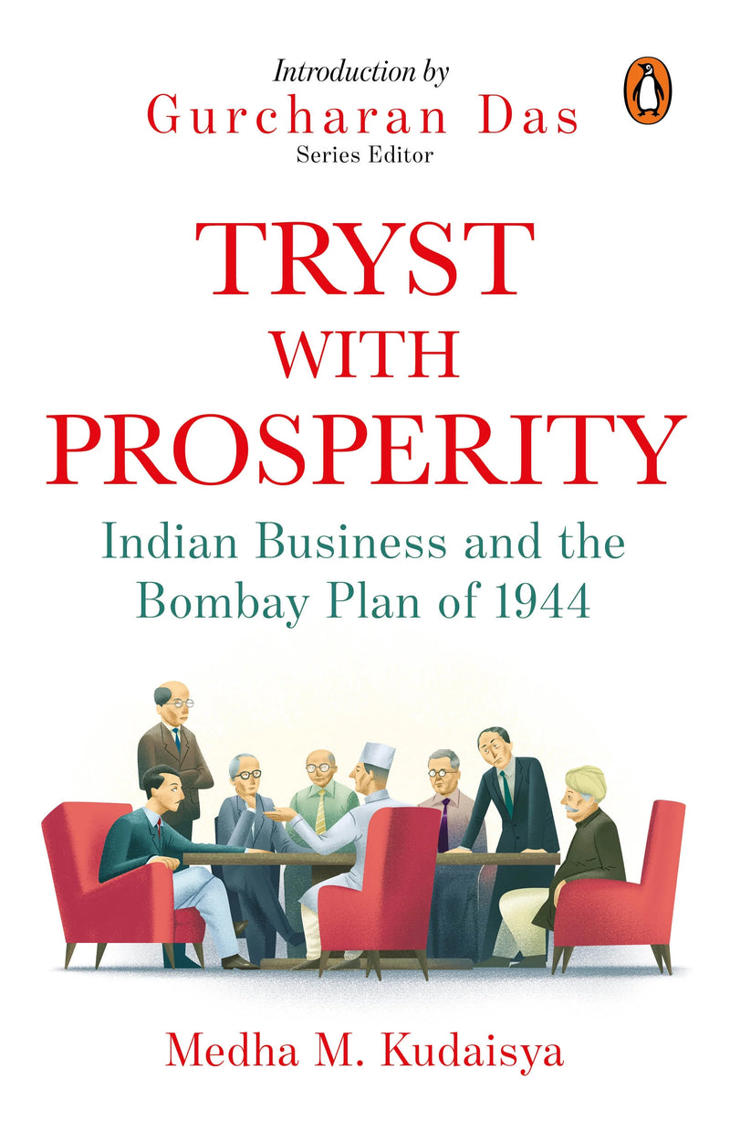 Tryst With Prosperity by Medha Malik Kudaisya