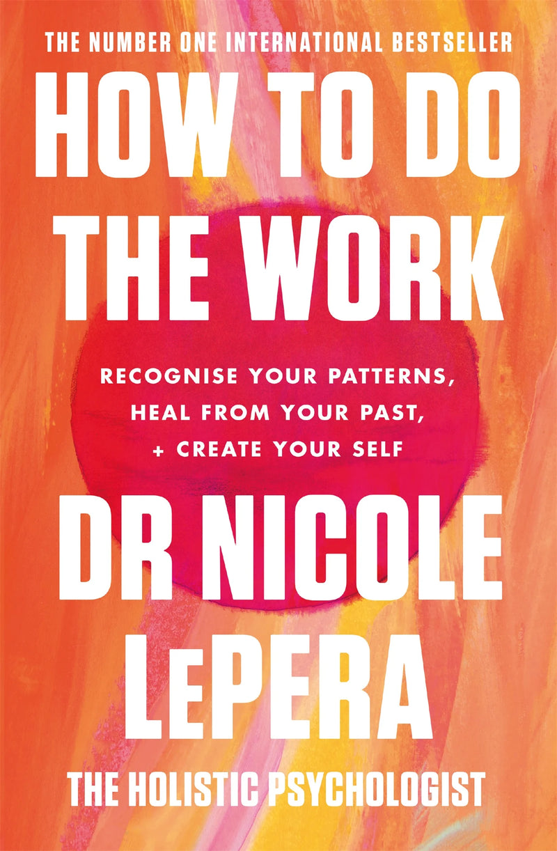 How To Do The Work von Nicole LePera als Taschenbuch